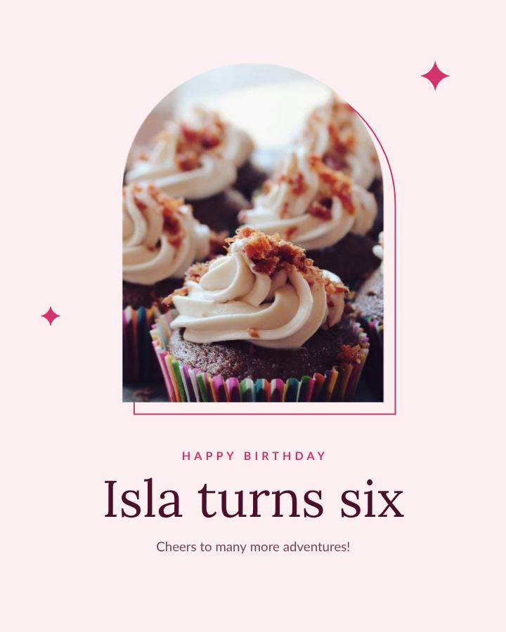 Berry Happy Six Isla Birthday Post — editable birthday template