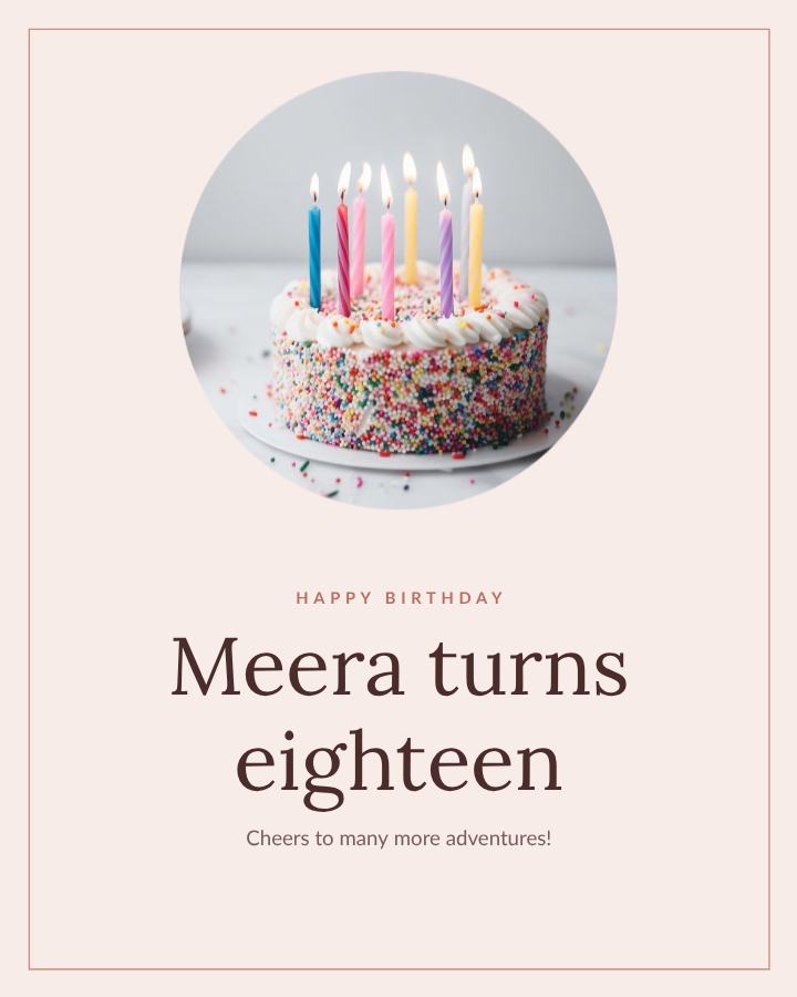 Blush Happy Eighteen Meera Birthday Post — editable birthday template