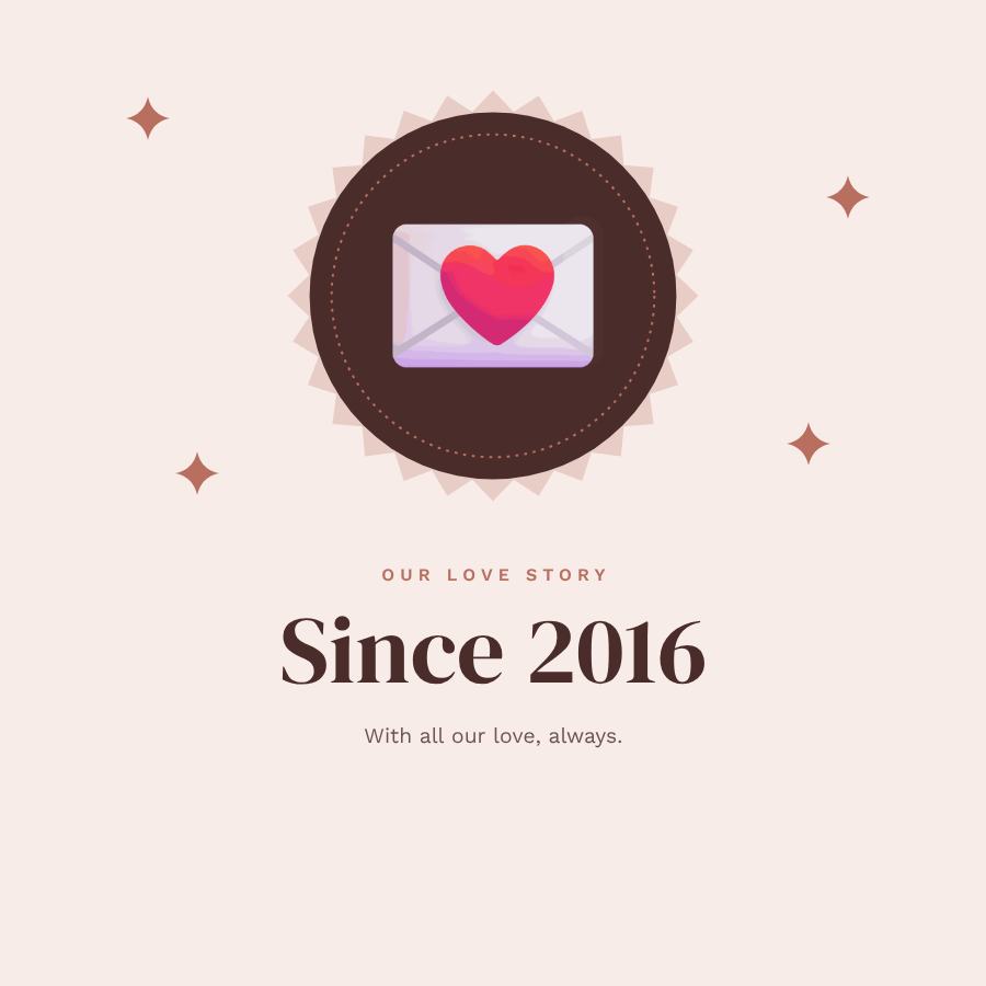 Blush Our love story Since 2016 Greeting — editable love & family template