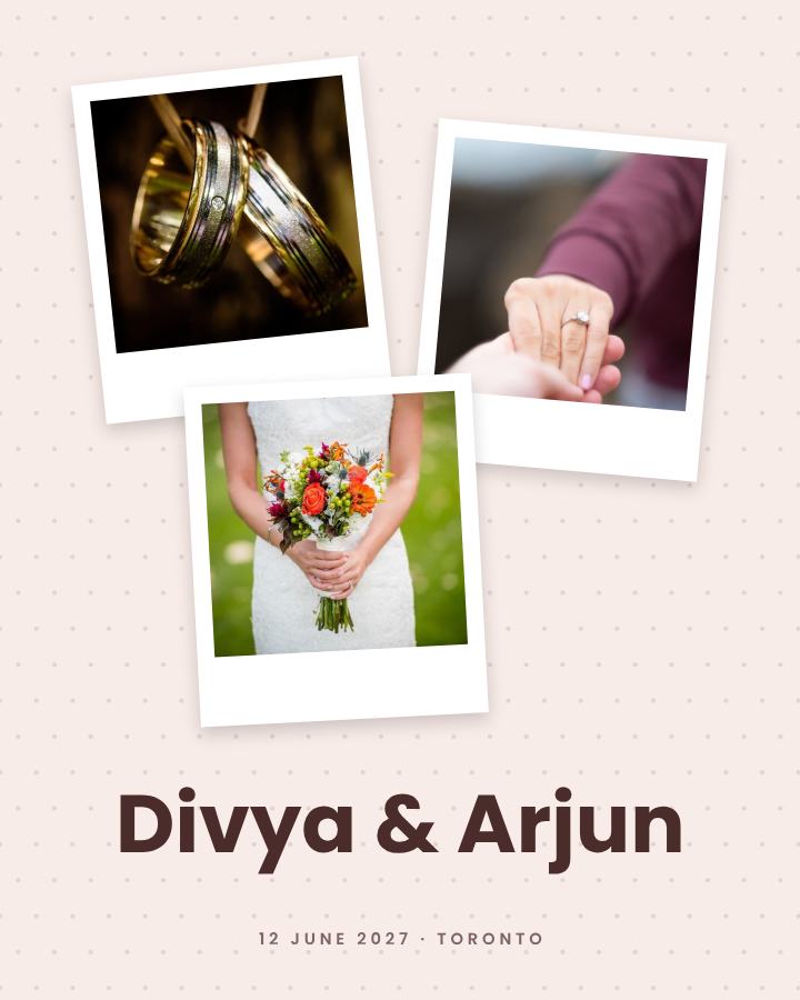 Blush Polaroid Divya and Arjun Save the Date — editable wedding template