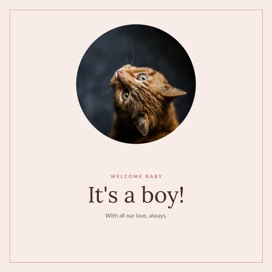 Blush Welcome baby It's a boy! Post — editable love & family template