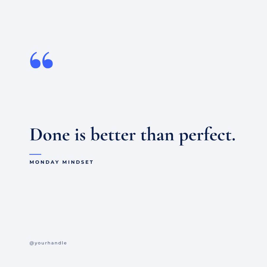 Cobalt Done is better Quote Post — editable social media template