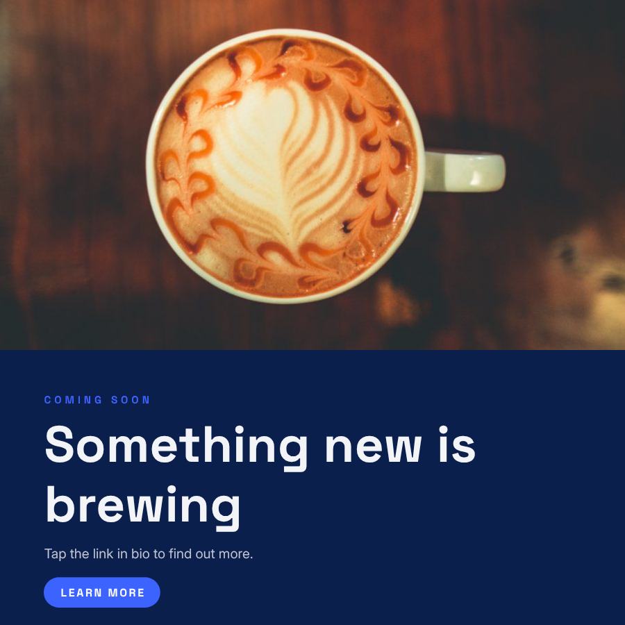 Cobalt Something new is brewing Announcement Post — editable social media template