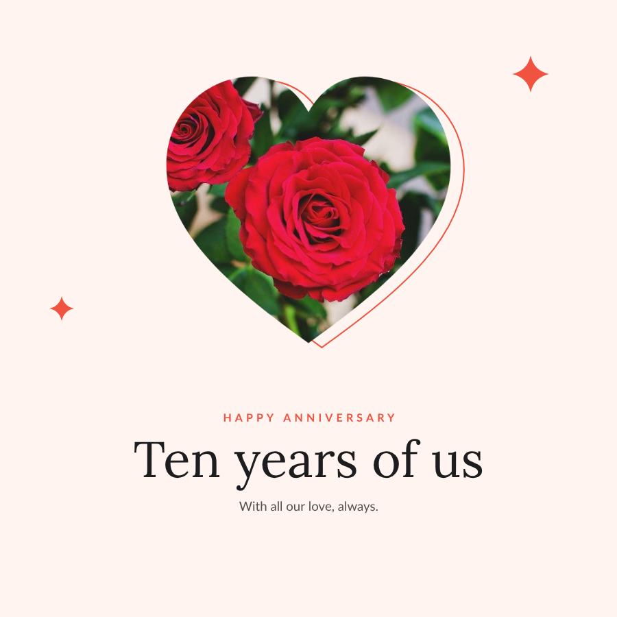 Coral Happy anniversary Ten years of us Wishes — editable love & family template