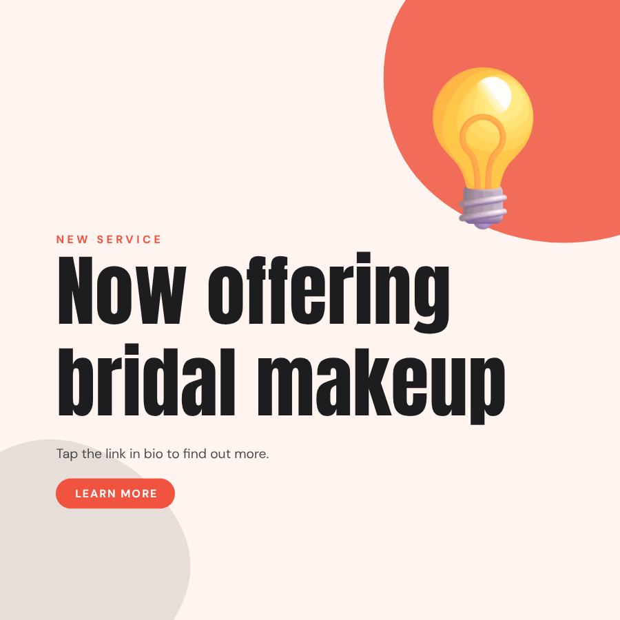 Coral Now offering bridal makeup Announcement Post — editable social media template