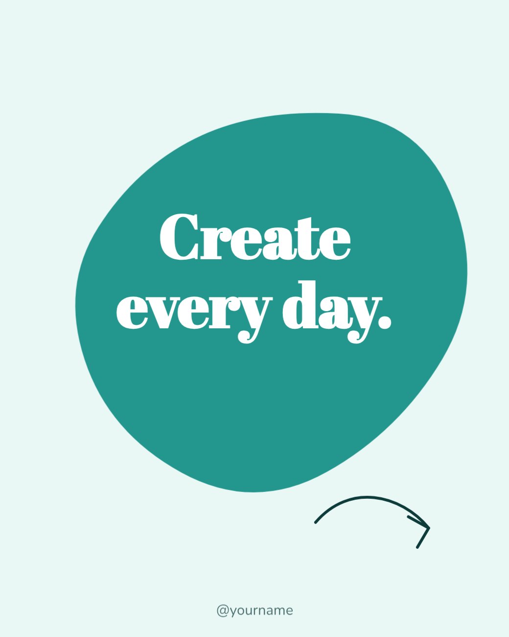 Create every day Type Post — editable social media template