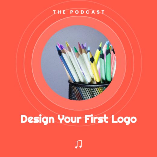 Design Your First Logo Podcast Cover template