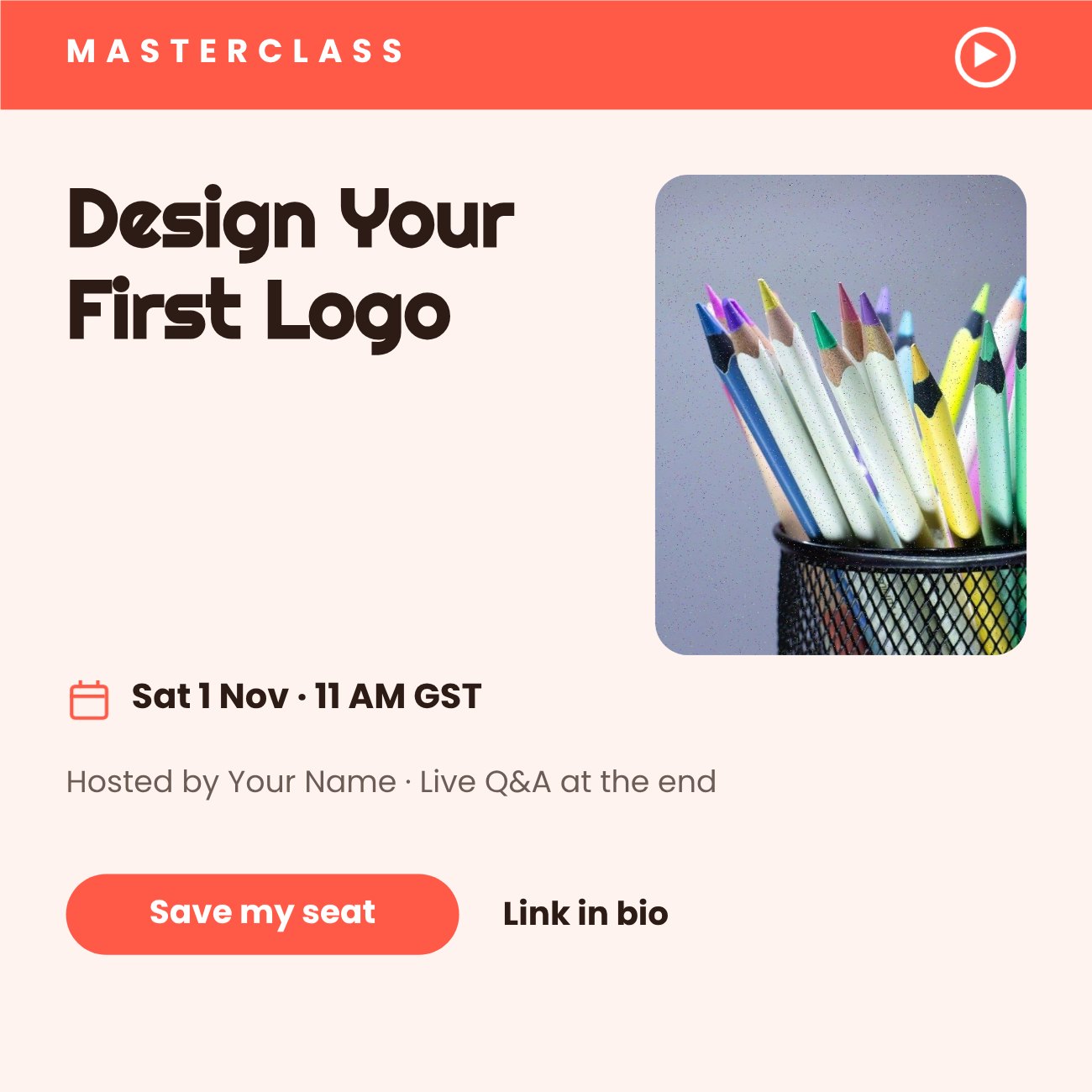 Design Your First Logo Webinar Post — editable marketing template