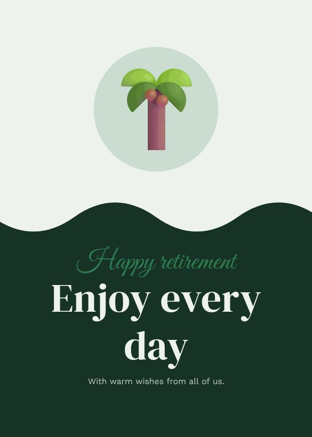 Forest Happy retirement enjoy every day Card V — editable cards template