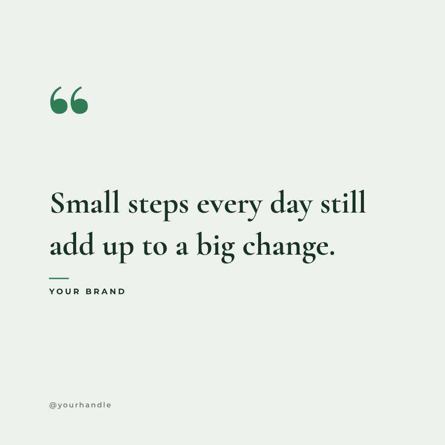 Forest Small steps every Quote Post — editable social media template