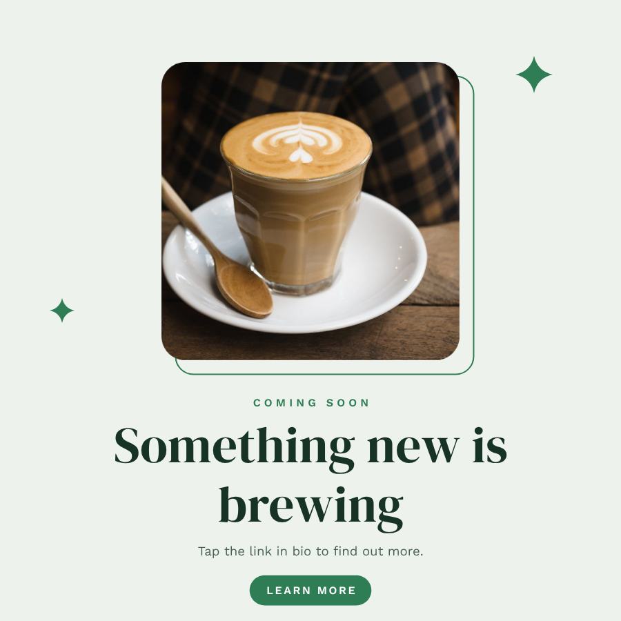 Forest Something new is brewing Announcement Post — editable social media template