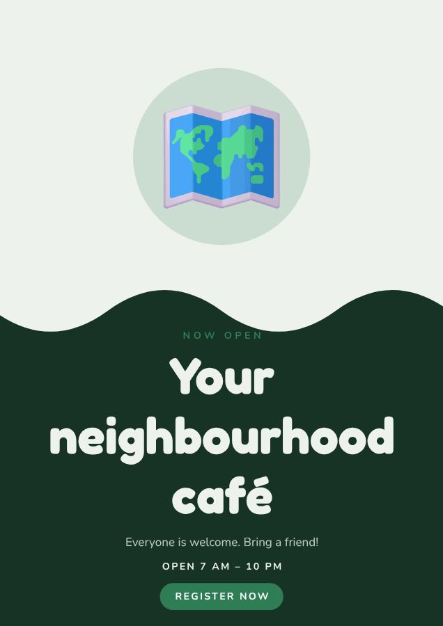Forest Your neighbourhood café Poster — editable marketing template