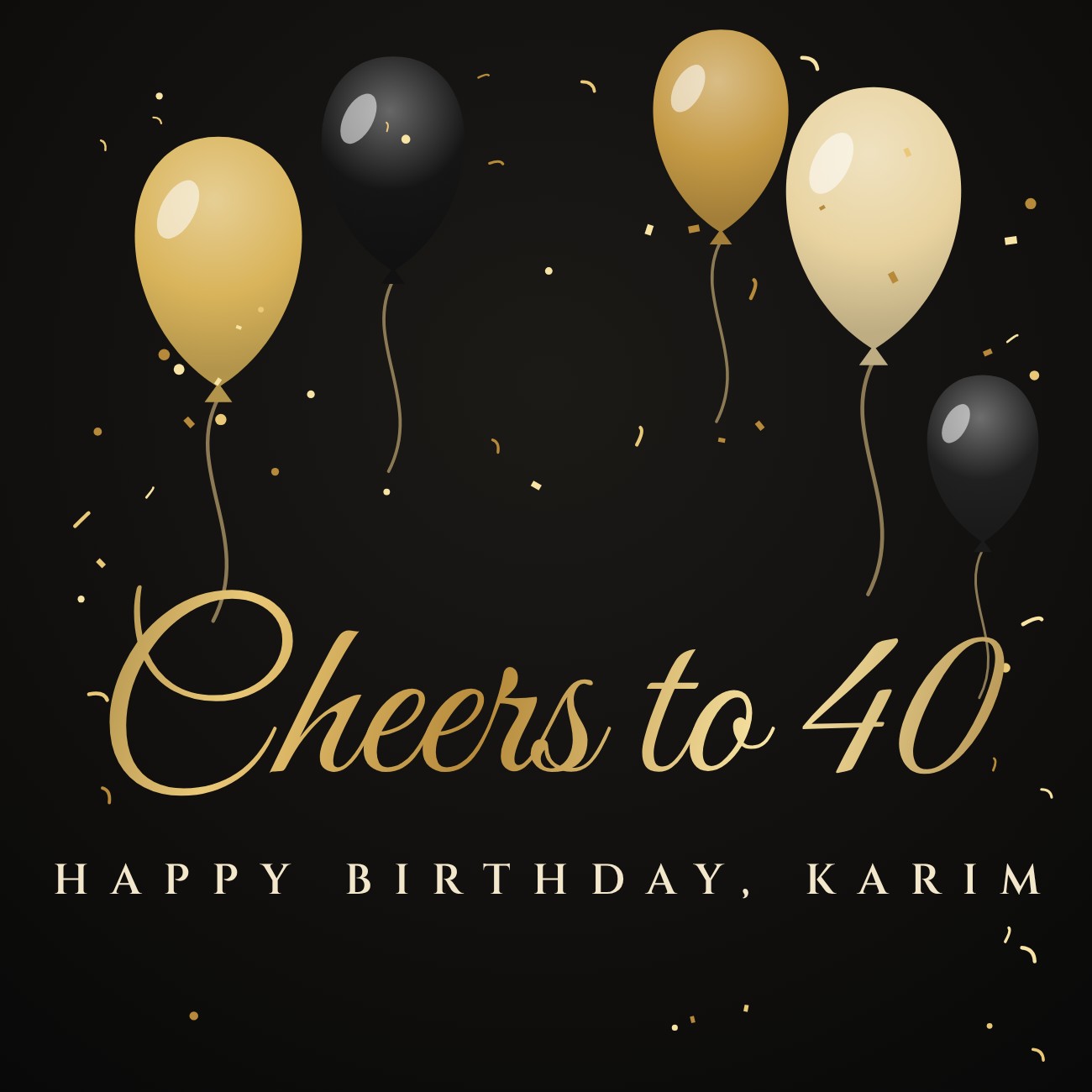Gold Balloons Cheers to 40 Post — editable birthday template