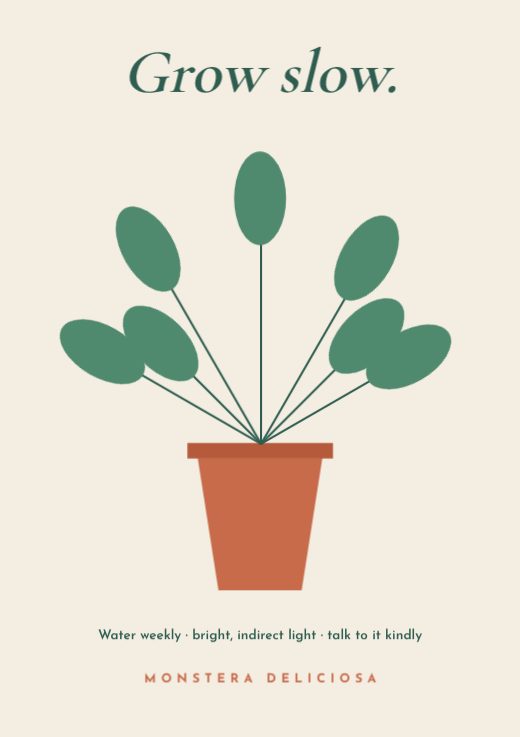 Grow Slow Plant Mini Poster — free print design template