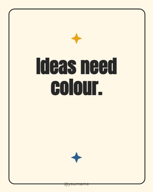 Ideas need colour Type Post template