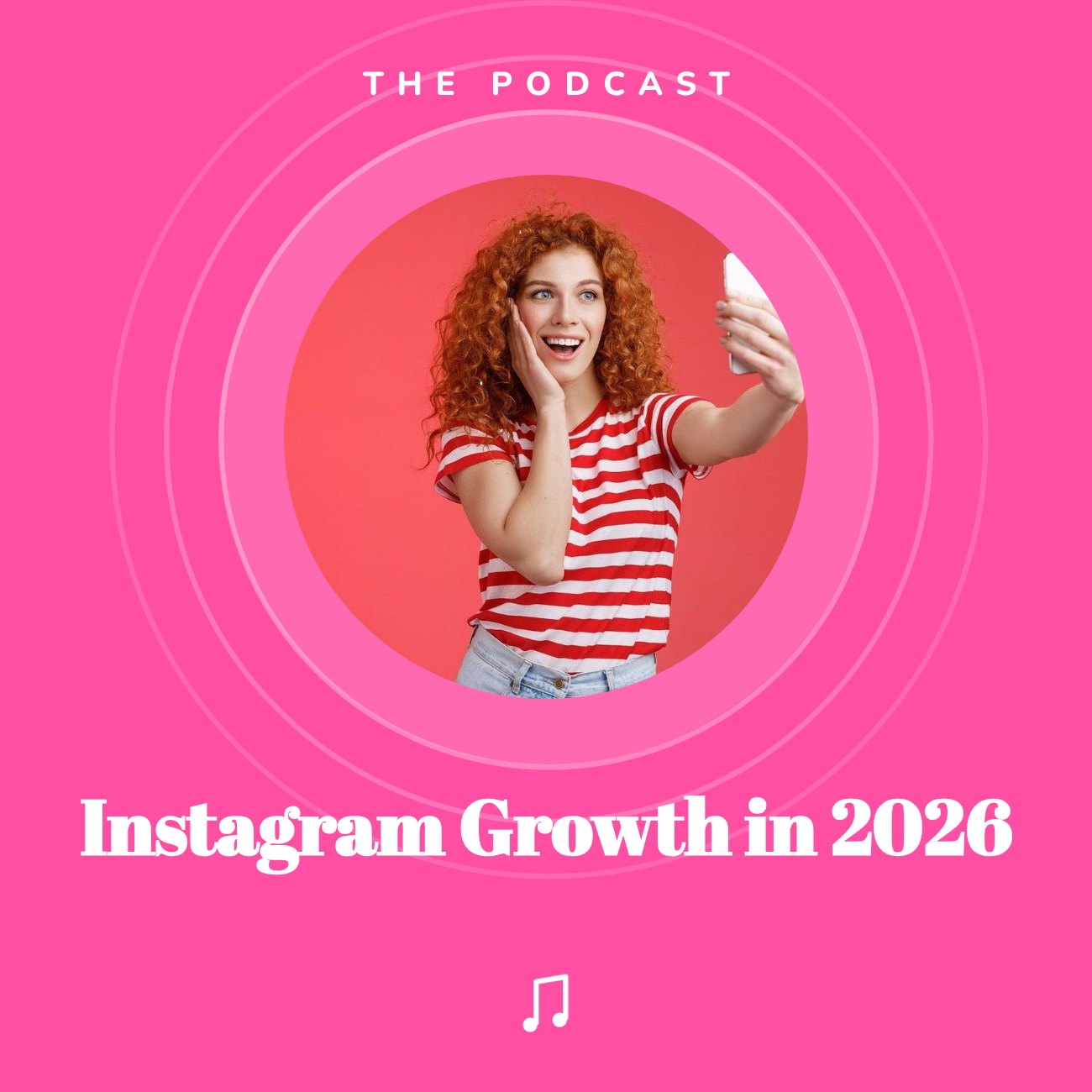 Instagram Growth in 2026 Podcast Cover — editable social media template