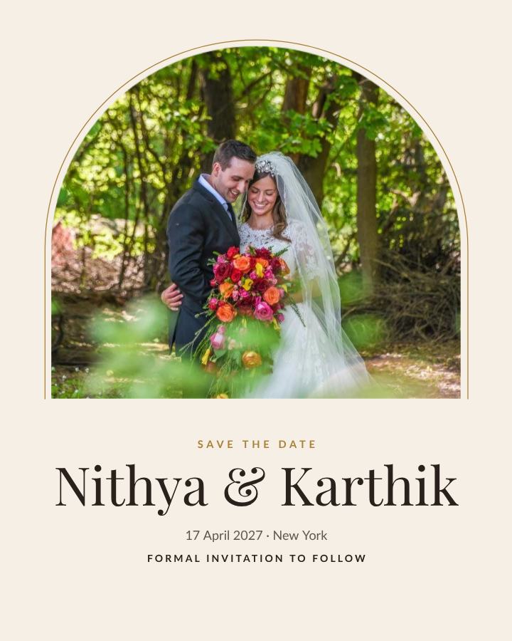 Ivory Arch Nithya and Karthik Save the Date — editable wedding template