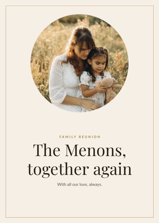 Ivory Family reunion The Menons, together again Card — editable love & family template