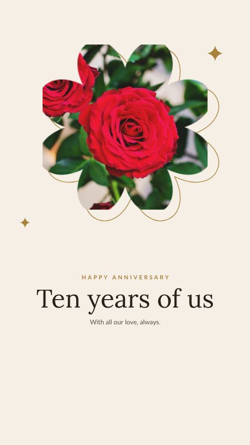 Ivory Happy anniversary Ten years of us Story — editable love & family template