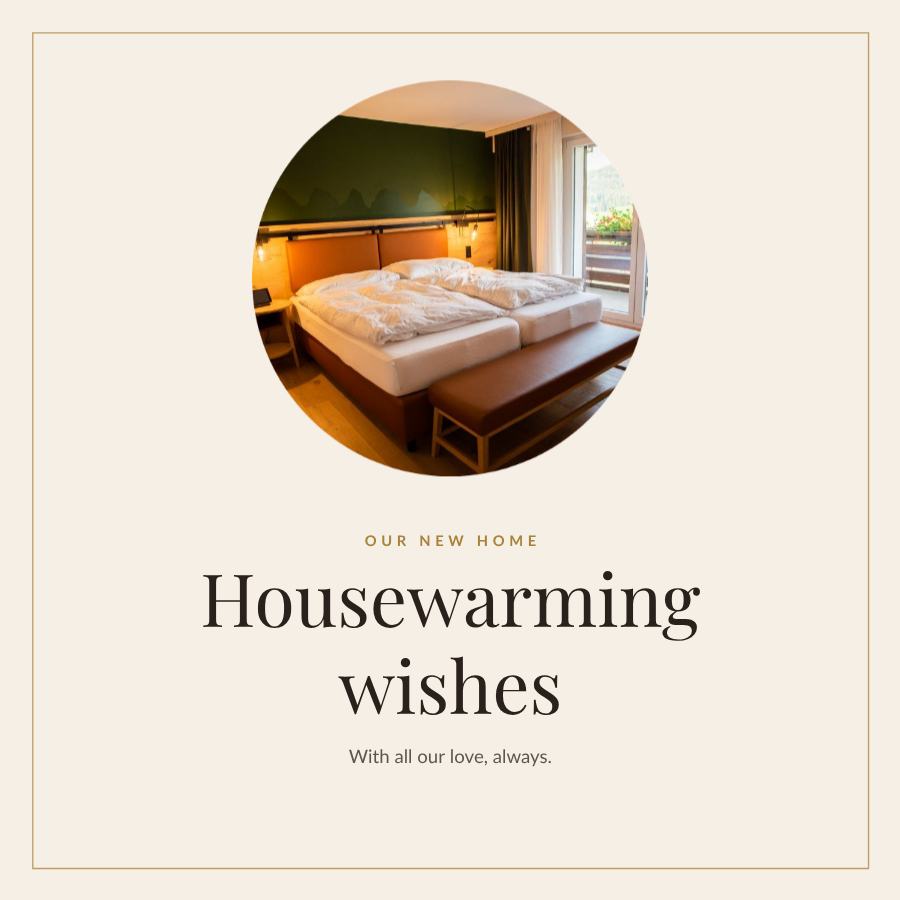 Ivory Our new home Housewarming wishes Square — editable love & family template