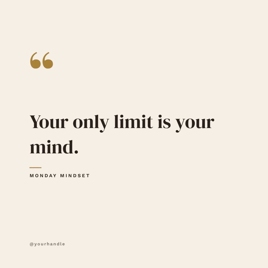 Ivory Your only limit Quote Post — editable social media template