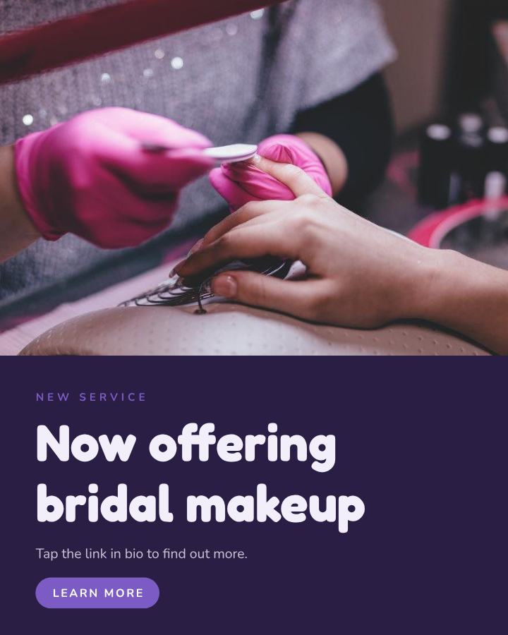 Lilac Now offering bridal makeup Announcement Post — editable social media template