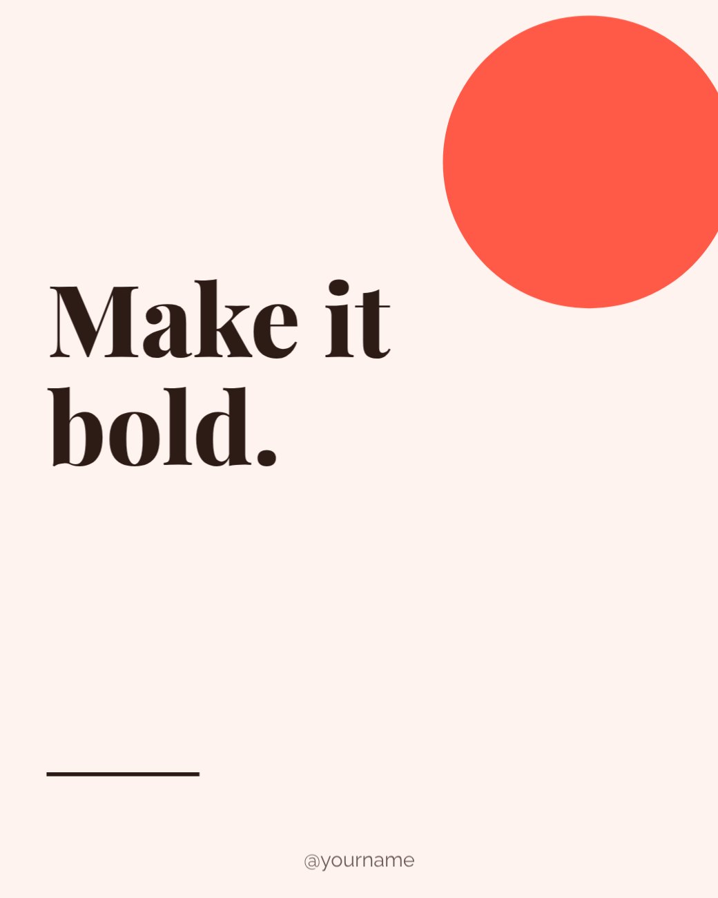 Make it bold Type Post — editable social media template
