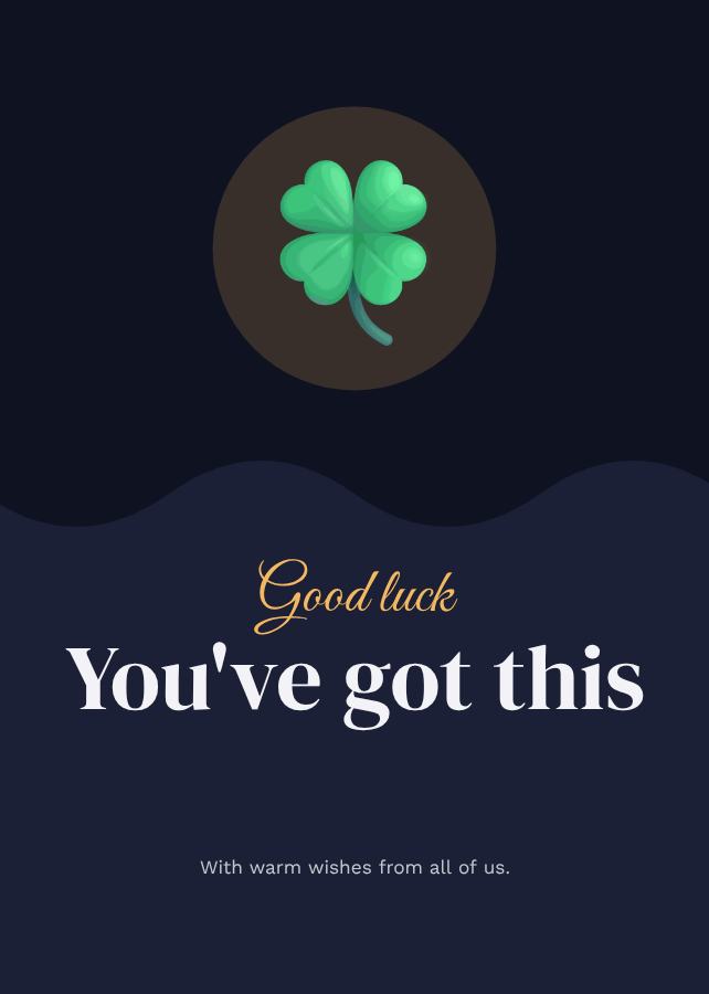 Midnight Good luck you've got this Card IX — editable cards template