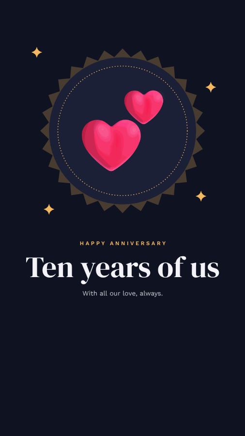Midnight Happy anniversary Ten years of us Story — editable love & family template