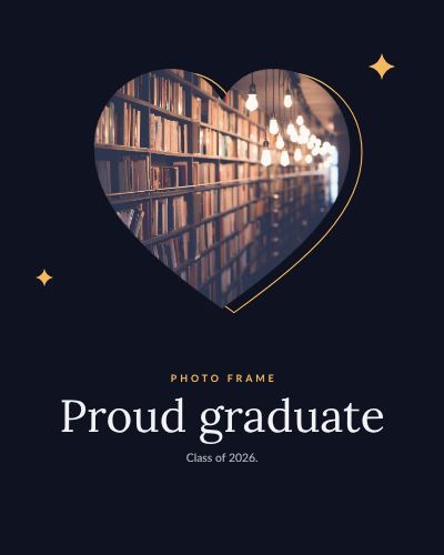 Midnight Heart Frame Proud graduate template