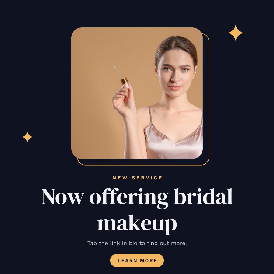 Midnight Now offering bridal makeup Announcement Post — editable social media template