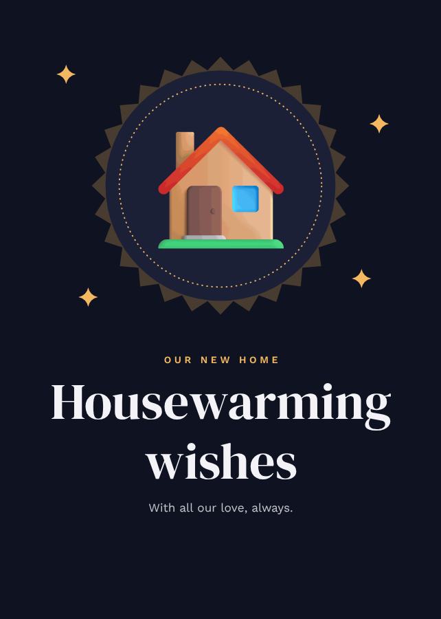 Midnight Our new home Housewarming wishes Keepsake — editable love & family template