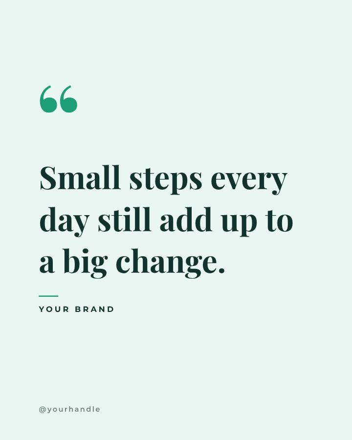 Mint Small steps every Quote Post — editable social media template