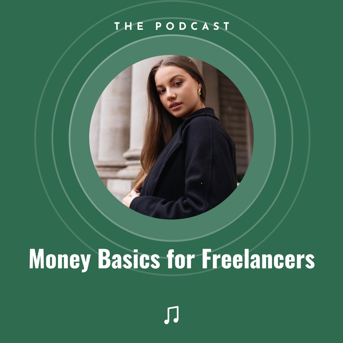 Money Basics for Freelancers Podcast Cover — editable social media template