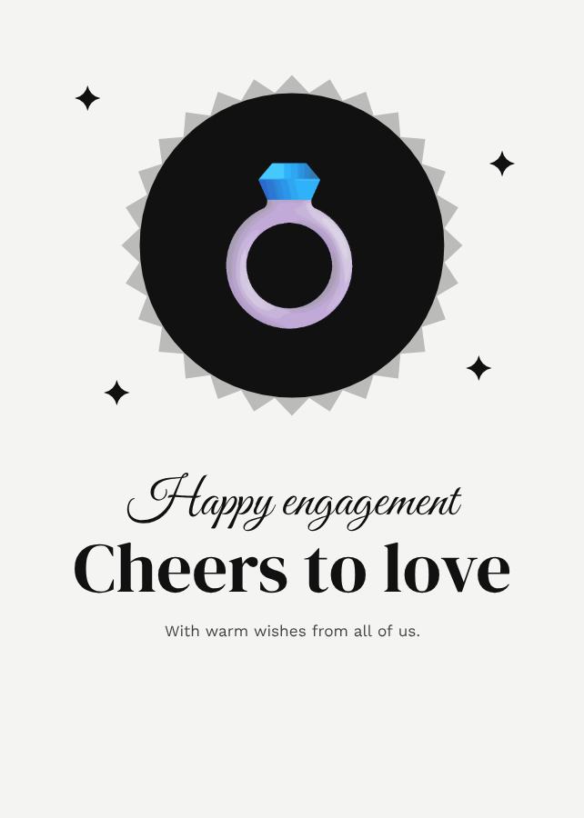 Monochrome Happy engagement cheers to love Card X — editable cards template