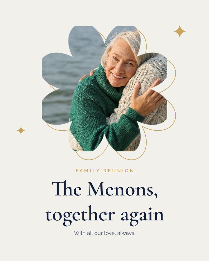 Navy Family reunion The Menons, together again Post — editable love & family template
