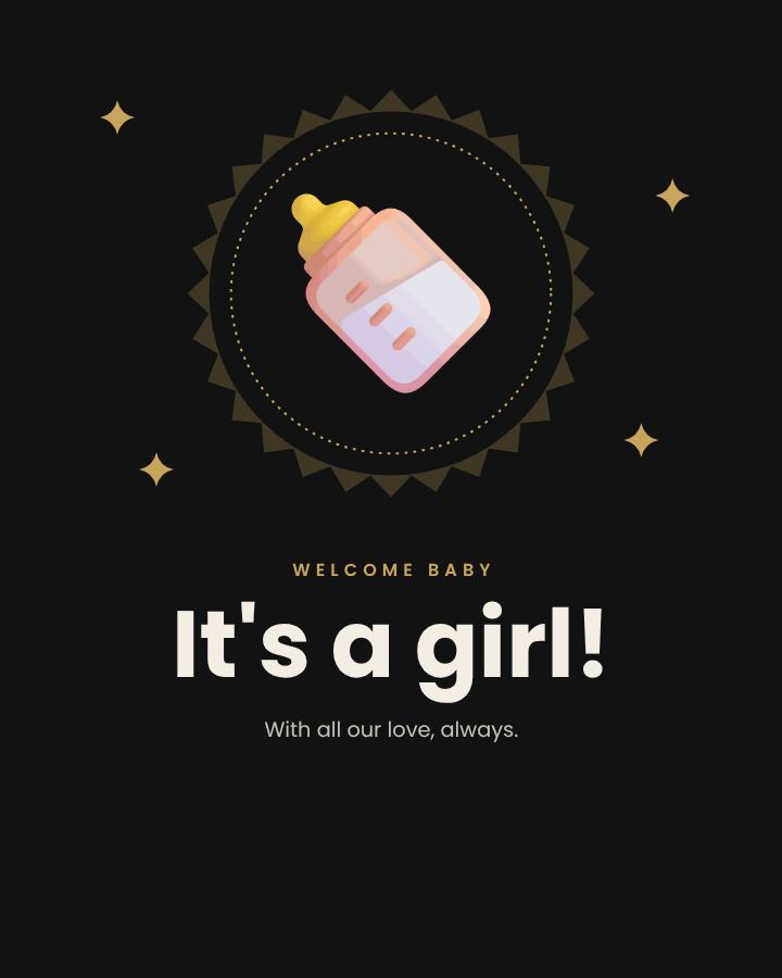 Noir Welcome baby It's a girl! Wishes — editable love & family template