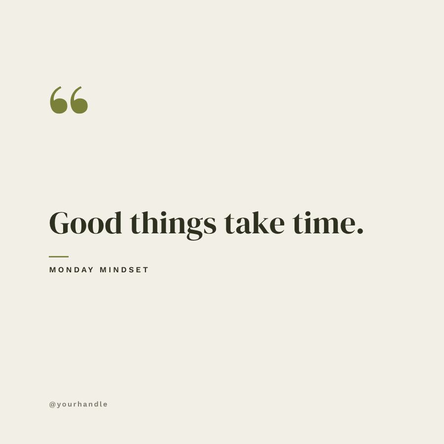 Olive Good things take Quote Post — editable social media template