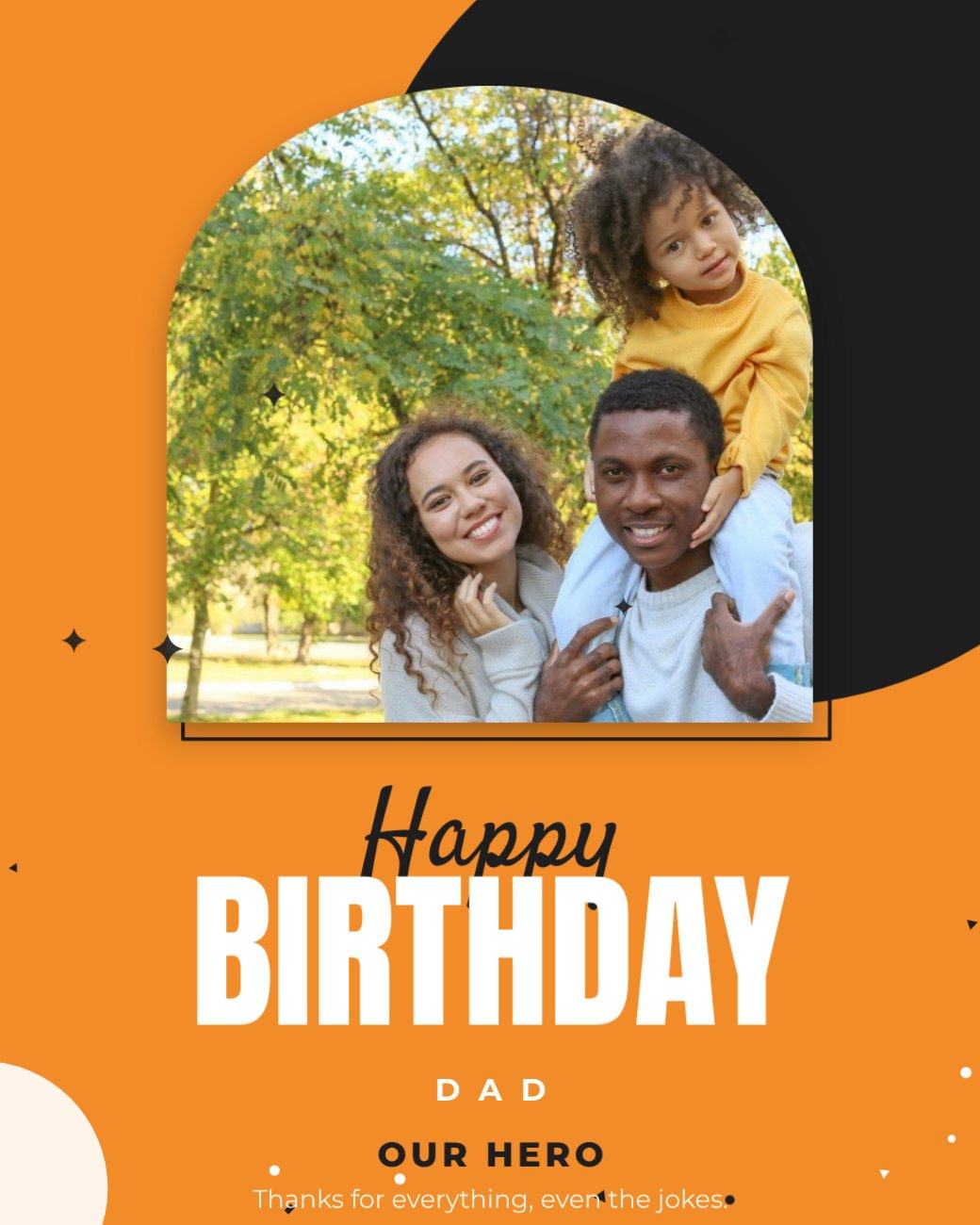 Orange Arch Dad Birthday Post — editable birthday template