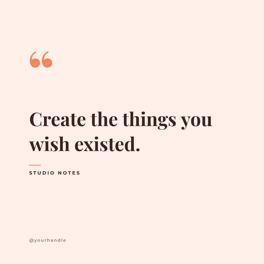 Peach Create the things Quote Post — editable social media template