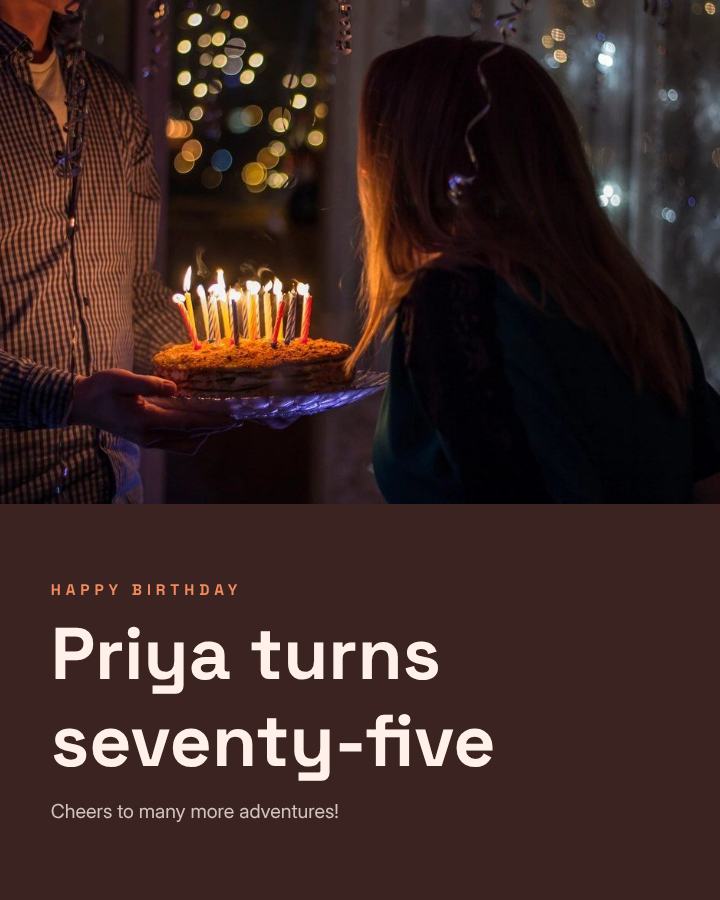 Peach Happy Seventy-Five Priya Birthday Post — editable birthday template