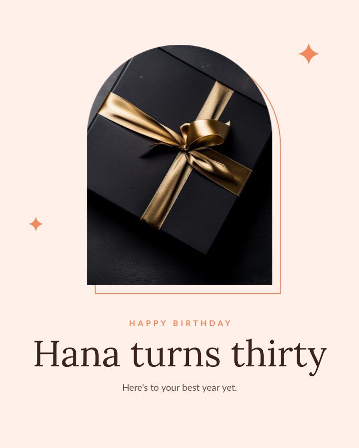 Peach Happy Thirty Hana Birthday Post — editable birthday template