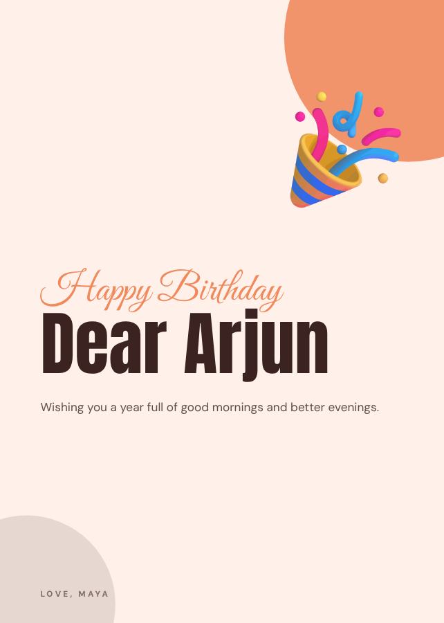 Peach Modern Arjun Birthday Wishes Card — editable birthday template