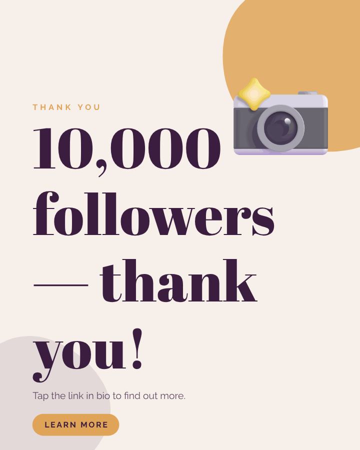 Plum Modern 10,000 followers — thank you! Announcement Post — editable social media template
