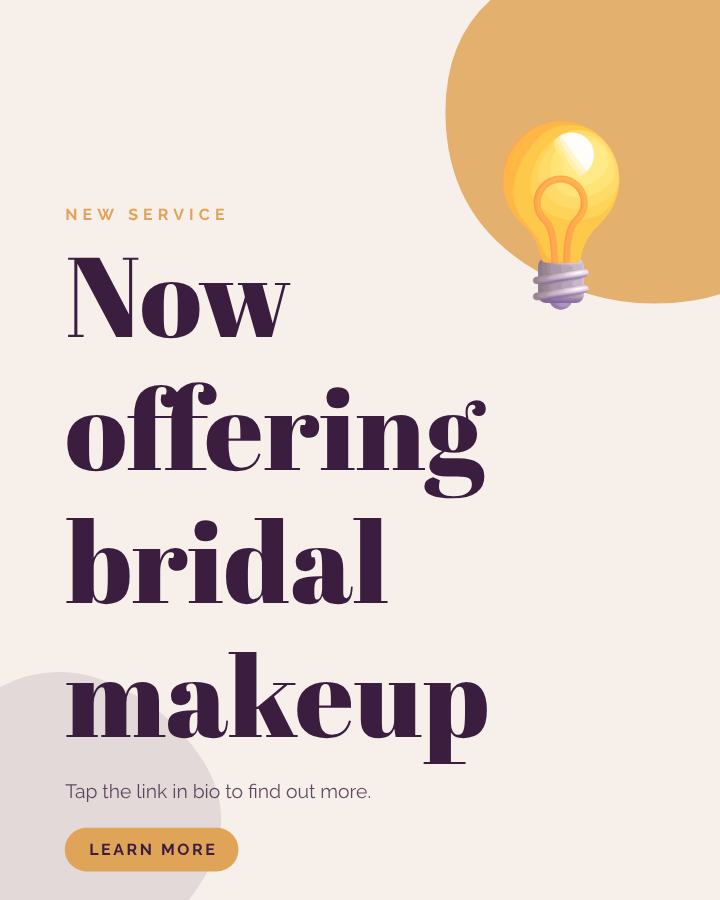 Plum Modern Now offering bridal makeup Announcement Post — editable social media template