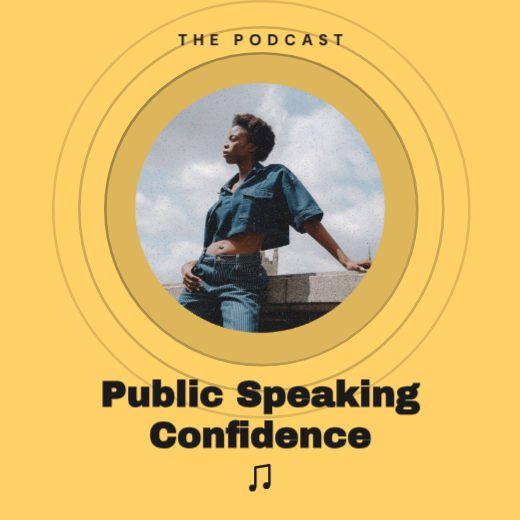 Public Speaking Confidence Podcast Cover template