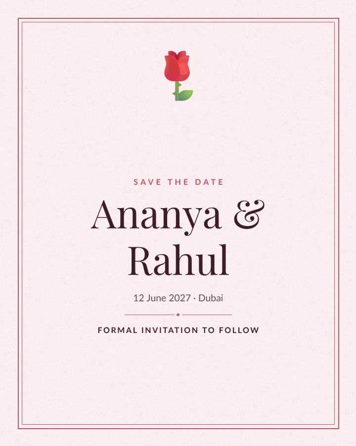 Rose Ananya and Rahul Save the Date — editable wedding template