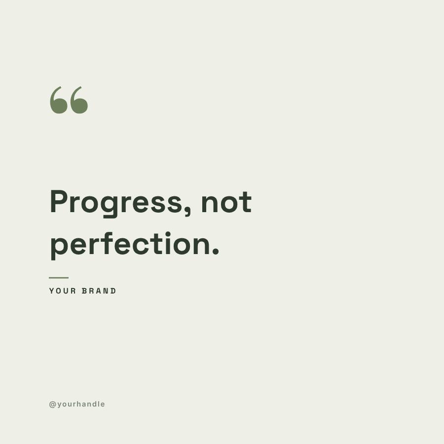 Sage Progress, not perfection. Quote Post — editable social media template