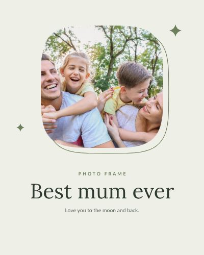 Sage Squircle Frame Best mum ever template