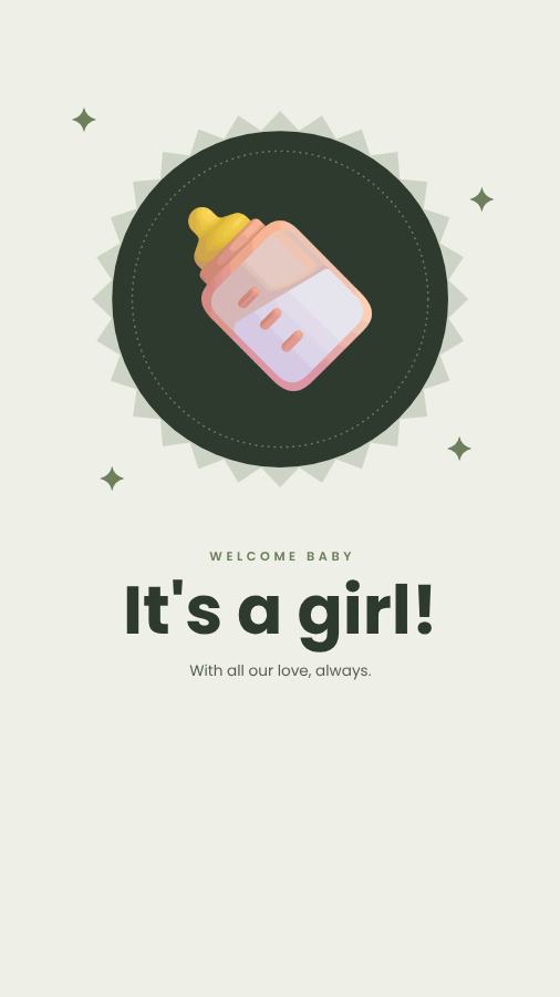 Sage Welcome baby It's a girl! Story — editable love & family template